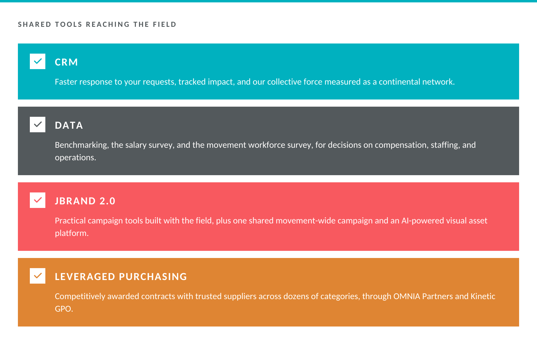 Shared tools reaching the field: CRM, data and benchmarking, JBrand 2.0, and leveraged purchasing.